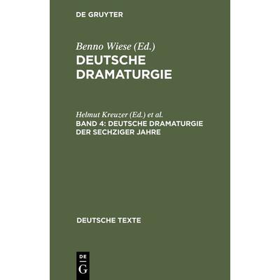 Deutsche Dramaturgie der Sechziger Jahre, Gebundene Ausgabe von , De Gruyter, 978-3-484-19030-6