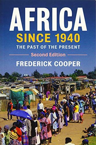 Frederick Cooper - Africa since 1940: The Past of the Present (New Approaches to African History, Band 13) - Preis vom 16.10.2026 11:41:07 h