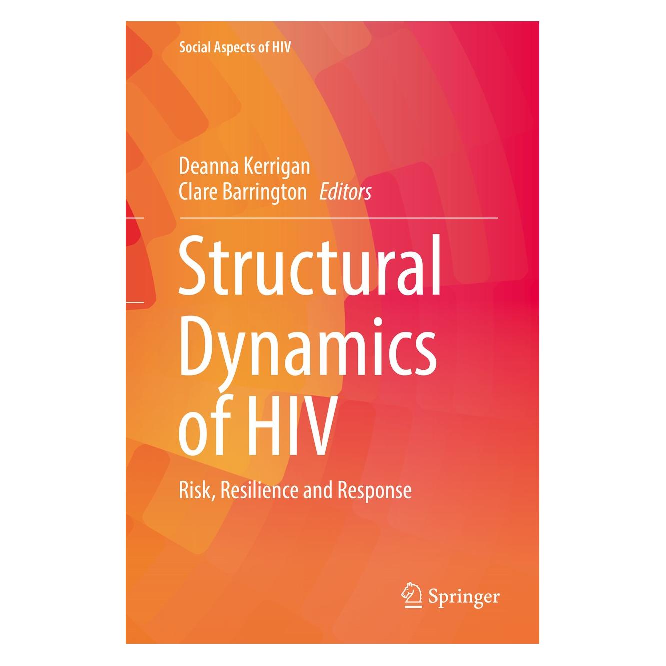 Springer Structural Dynamics of HIV (Englisch, Hardcover, Clare Barrington, Deanna Kerrigan) (9783319635217)