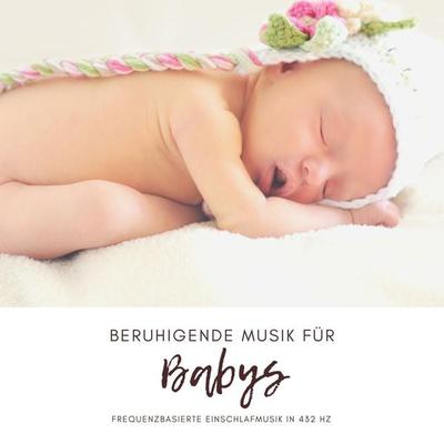 Beruhigende Musik für Babys (Neugeborene, Säuglinge, Kleinkinder) - Das Eltern-Baby-Zentrum, Audio, 4066339064676