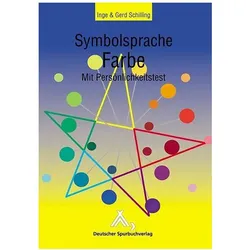 Symbolsprache Farbe, Fachbücher von Gerd Schilling, Inge Schilling