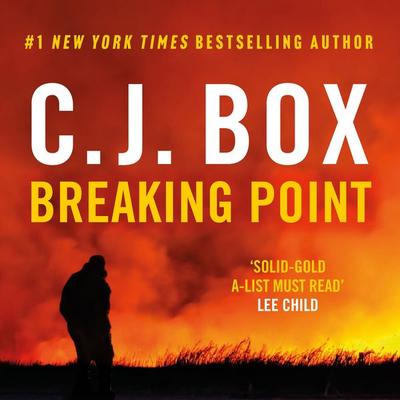 Breaking Point - C.J. Box, Audio, 9781471341250