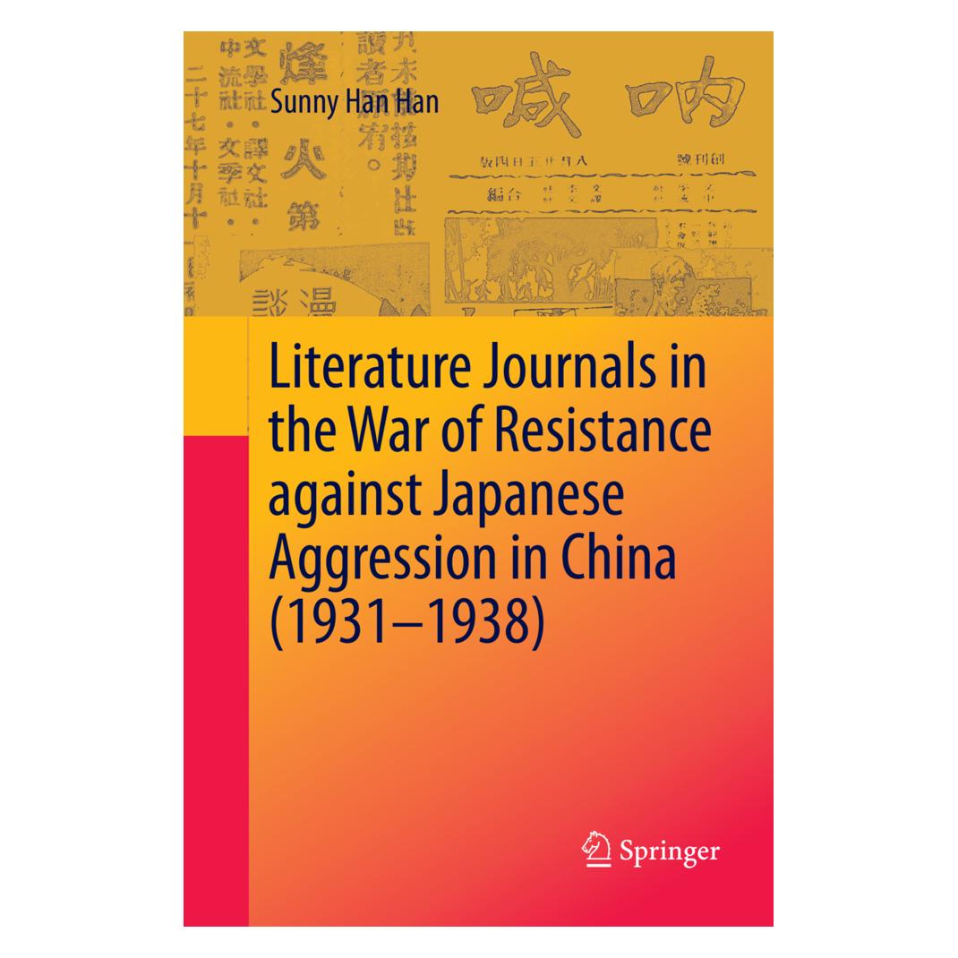 Springer Literature Journals in the War of Resistance against Japanese Aggression in China (1931-1938) (Englisch, Softcover, Sunny Han Han) (56042253)