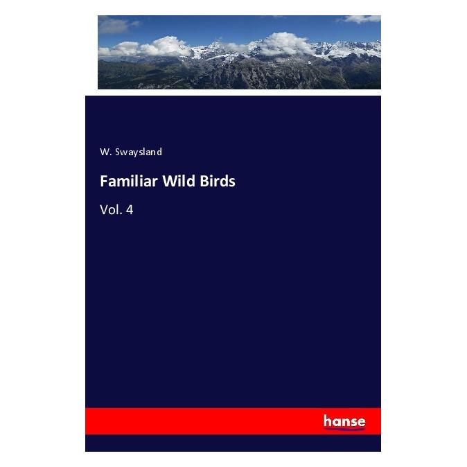 Hansebooks Familiar Wild Birds (Englisch, Softcover, W Swaysland) (56117265)