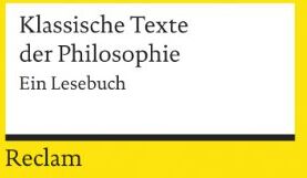 Jonas Pfister - Klassische Texte der Philosophie: Ein Lesebuch - Preis vom 18.10.2026 19:22:15 h