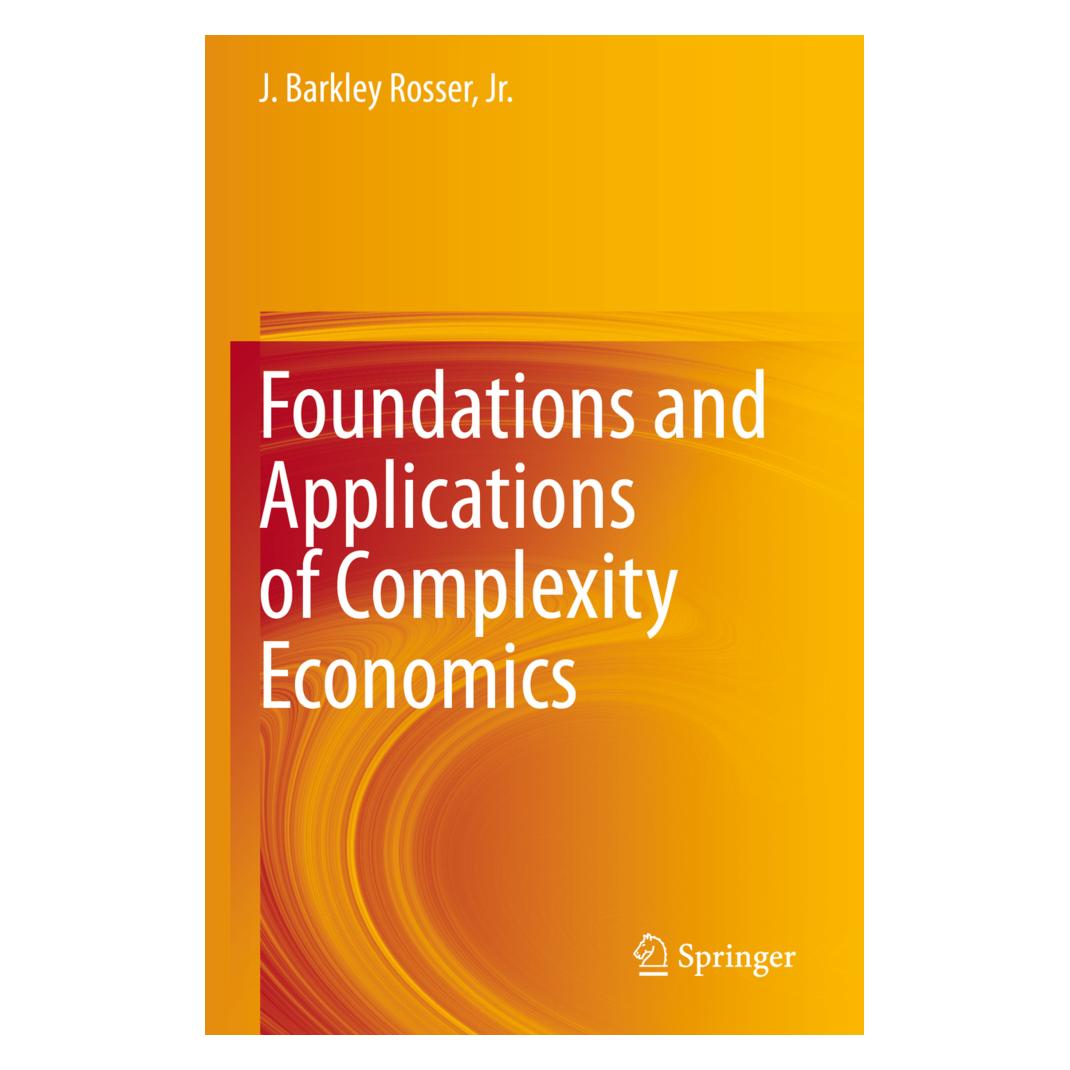 Springer Foundations and Applications of Complexity Economics (Englisch, Softcover, J Barkley Rosser Jr, J. Barkley Rosser Jr.) (56849314)