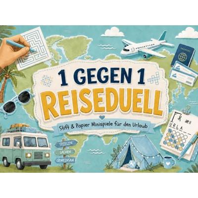 Das 1 gegen 1 Reise-Duell, Taschenbuch von Maximilian Freude, Mindsmakemagic, 978-3-911984-08-9