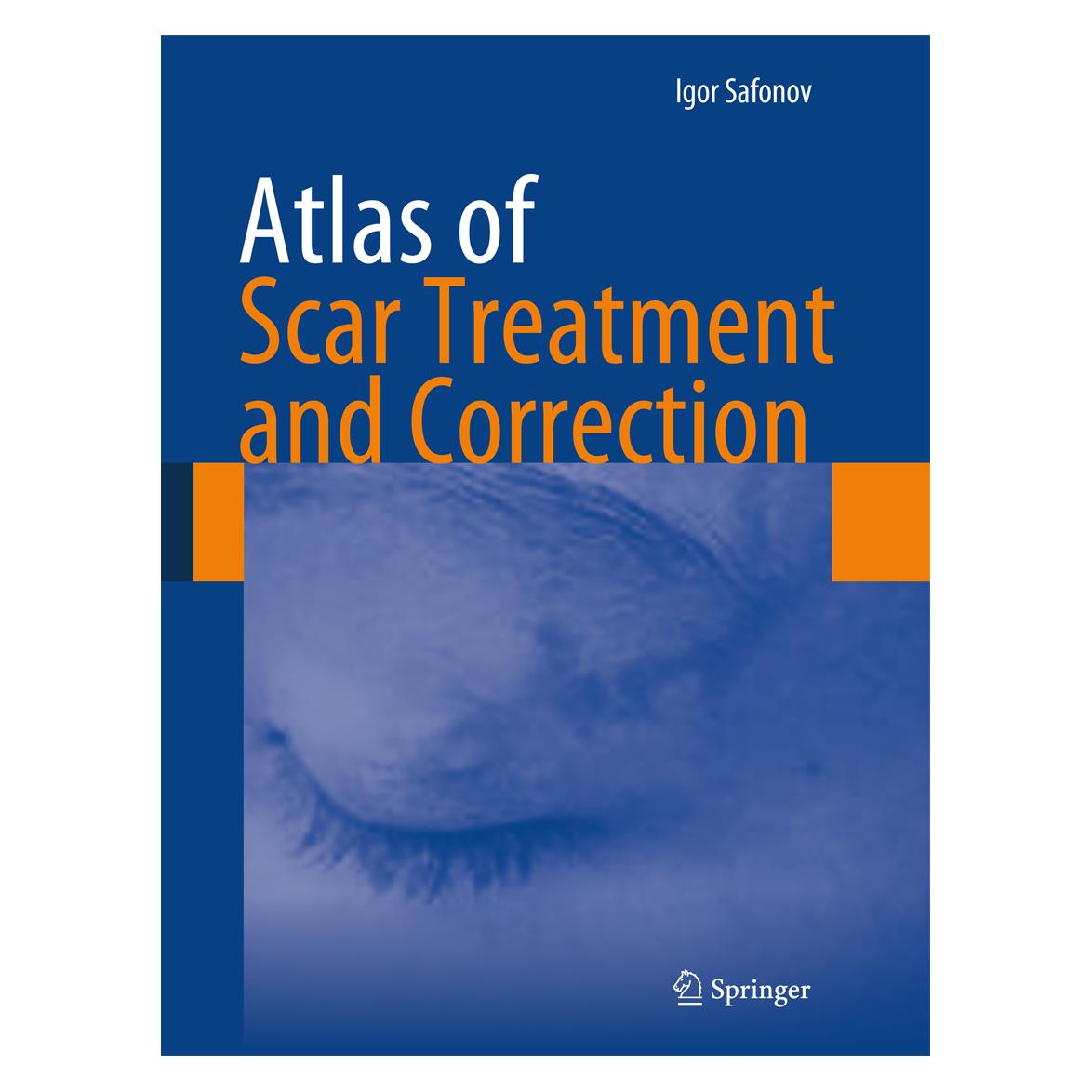 Springer Atlas of Scar Treatment and Correction (Englisch, Hardcover, Igor Safonov) (9783642291951)