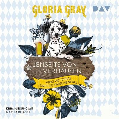 Jenseits von Verhausen. Vikki Victorias dritter Zwischenfall - Gloria Gray,Robin Felder, Audio, 9783742431592