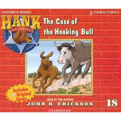 The Case of the Hooking Bull - John R. Erickson, CD, 9781591886181