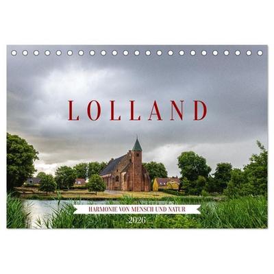 Lolland - Harmonie von Mensch und Natur (Tischkalender 2026 DIN A5 quer), CALVENDO Monatskalender