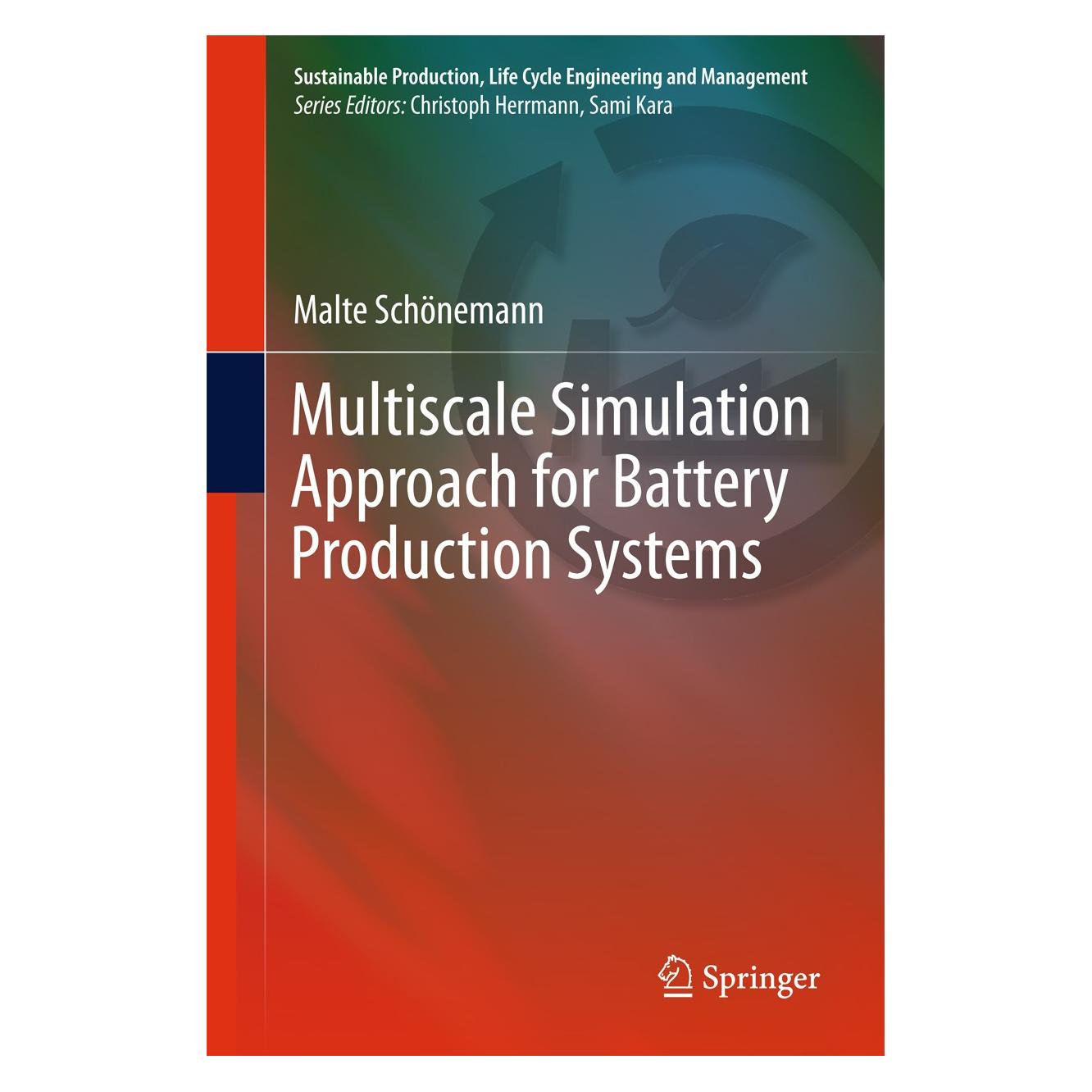 Springer Multiscale Simulation Approach for Battery Production Systems (Englisch, Hardcover, Malte Schönemann) (9783319493664)