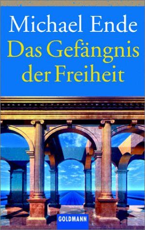 Michael Ende - Das Gefängnis der Freiheit - Preis vom 11.10.2026 03:10:56 h