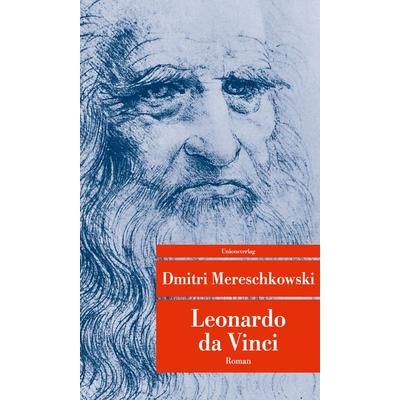 Leonardo da Vinci, Taschenbuch von Dmitri Mereschkowski, Unionsverlag