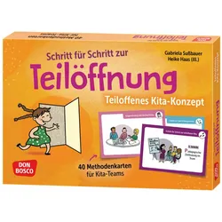 Schritt für Schritt zur Teilöffnung: Teiloffenes Kita-Konzept, Fachbücher von Heike Haas, Gabriela Sussbauer