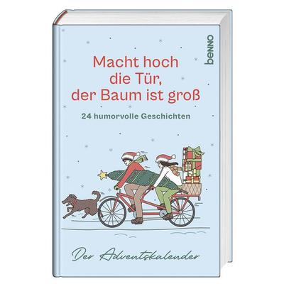 Macht hoch die Tür, der Baum ist groß, Gebundene Ausgabe von , St. Benno, 978-3-7462-6864-4