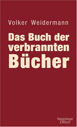Volker Weidermann - Das Buch der verbrannten Bücher - Preis vom 13.10.2026 11:25:28 h