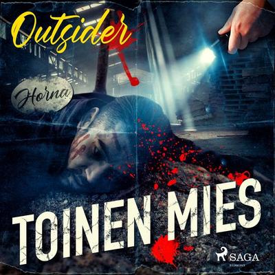 Toinen mies - Outsider, Audio, 9788728463420