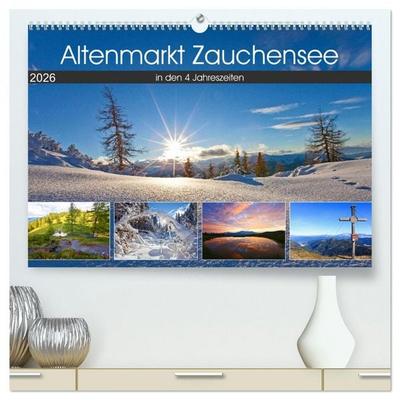 Altenmarkt Zauchensee (hochwertiger Premium Wandkalender 2026 DIN A2 quer), Kunstdruck in Hochglanz