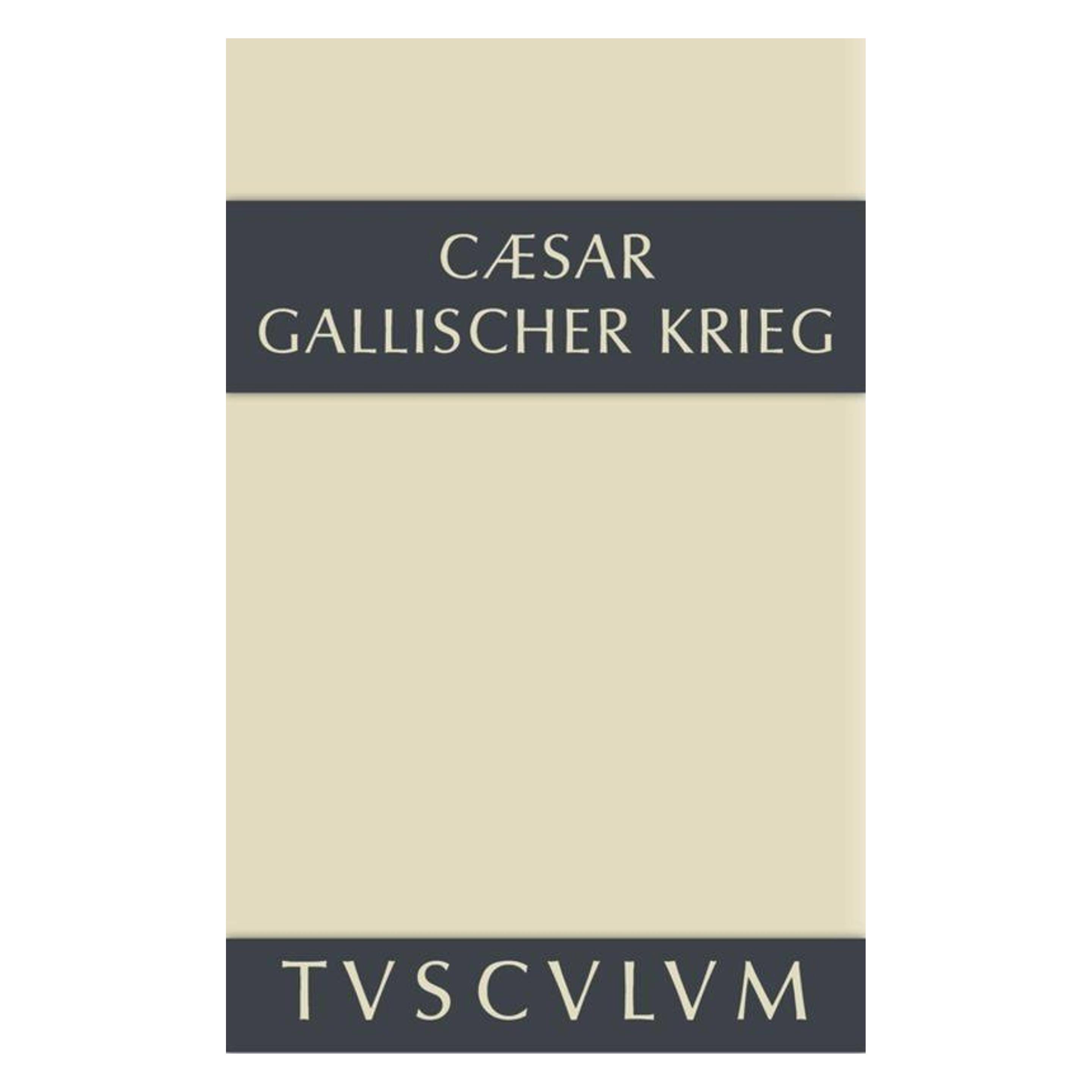 De Gruyter Bellum Gallicum / Der gallische Krieg (Deutsch, Hardcover, C. Julius Caesar, Caesar) (7308412)