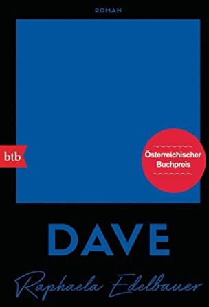 Raphaela Edelbauer - DAVE: Roman - Preis vom 15.10.2026 23:06:25 h
