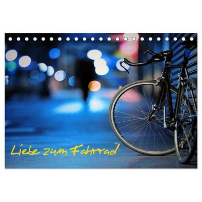 Liebe zum Fahrrad (Tischkalender 2026 DIN A5 quer), CALVENDO Monatskalender