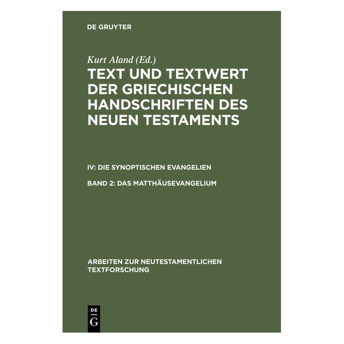 De Gruyter Synopt.Evangelien.2 Matthäusevangelium (Englisch, Hardcover, Aland, Barbara, Klaus, Wachtel) (67709686)
