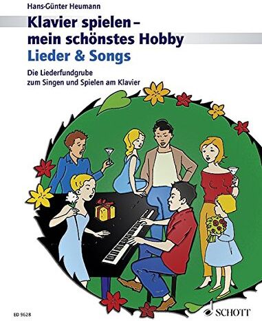 Hans-Günter Heumann - Lieder & Songs: Die Liederfundgrube zum Singen und Spielen am Klavier. Klavier. (Klavier spielen - mein schönstes Hobby) - Preis vom 09.10.2026 07:28:09 h
