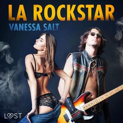 La rockstar - Vanessa Salt, Audio, 9788728072318