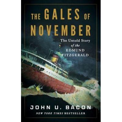 The Gales of November, Gebundene Ausgabe von John U. Bacon, Liveright, 978-1-324-09464-7