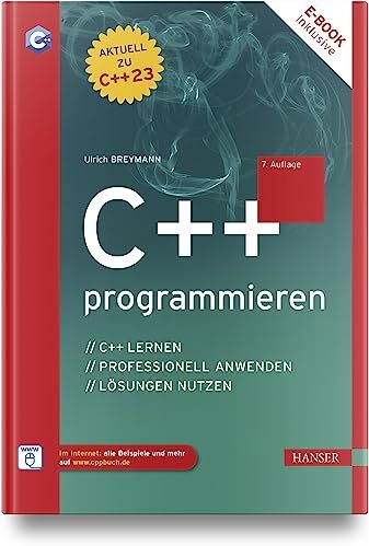 Ulrich Breymann - C++ programmieren: C++ lernen – professionell anwenden – Lösungen nutzen - Preis vom 17.10.2026 19:25:27 h