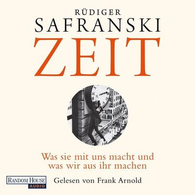 Zeit - Rüdiger Safranski, Audio, 9783837132236