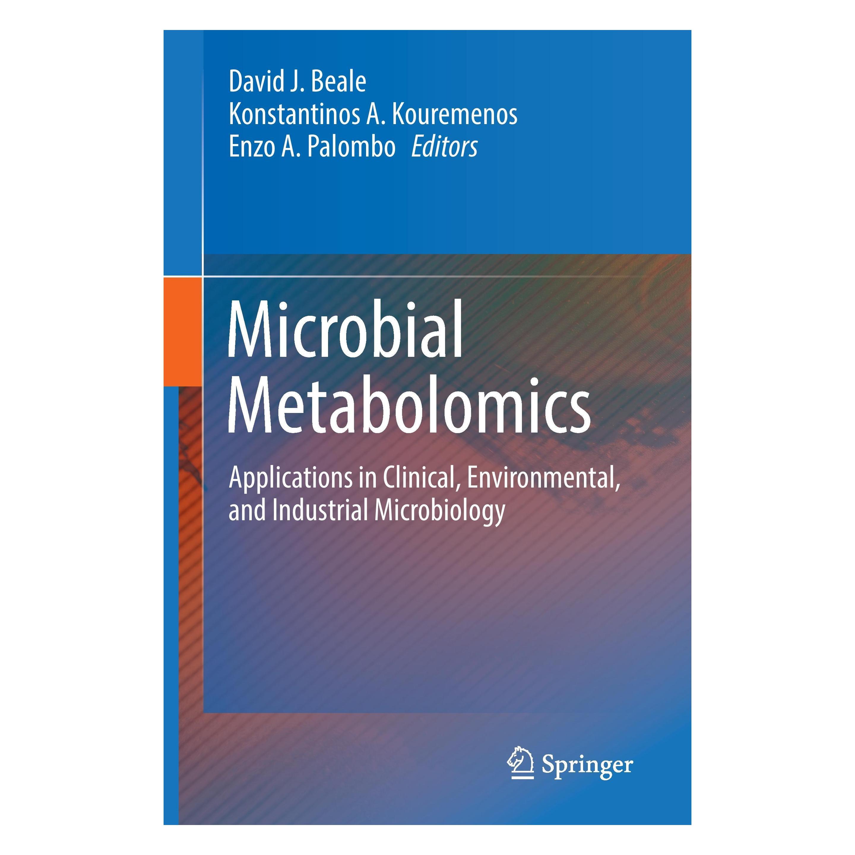 Springer Microbial Metabolomics (Englisch, Hardcover, David J. Beale, Enzo A. Palombo, Konstantinos A. Kouremenos) (9783319463247)