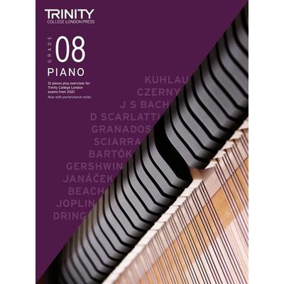 Trinity College London Piano Exam Pieces Plus Exercises From 2021: Grade 8, Geheftet von Trinity College London, Trinity College London Press,