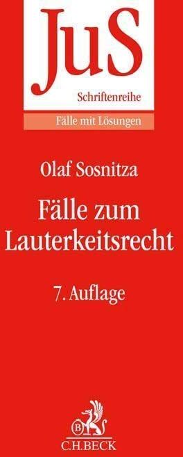 Olaf Sosnitza - Fälle zum Lauterkeitsrecht - Preis vom 05.10.2026 03:47:11 h