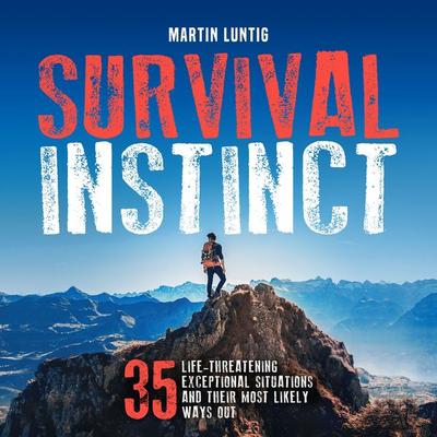 Survival Instinct - Martin Luntig, Audio, 4061707634840