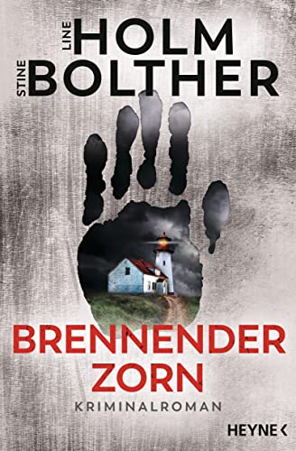 Line Holm - Brennender Zorn: Kriminalroman – Der neue packende Krimi des dänischen Bestseller-Duos (Die Maria-Just-Reihe, Band 2) - Preis vom 15.10.2026 23:06:25 h