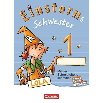 Einsterns Schwester - Erstlesen - Bayern - 1. Jahrgangsstufe, Taschenbuch von Jutta Maurach,Katrin Pfeifer,Alexandra Schwaighofer, Cornelsen Verlag,