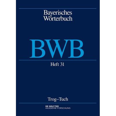 Trog – Tuch, Taschenbuch von , De Gruyter Akademie, 978-3-11-077350-7