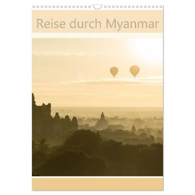 Reise durch Myanmar (Wandkalender 2027 DIN A3 hoch), CALVENDO Monatskalender
