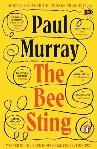 Paul Murray - The Bee Sting: Shortlisted for the Booker Prize 2023 - Preis vom 11.10.2026 03:10:56 h