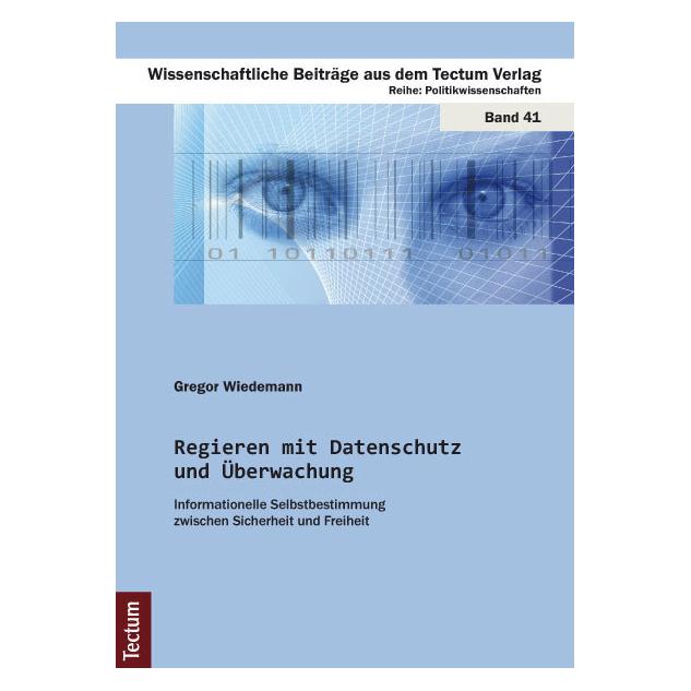 Tectum Regieren mit Datenschutz und Überwachung (Deutsch, Gregor Wiedemann, 2011) (55398205)