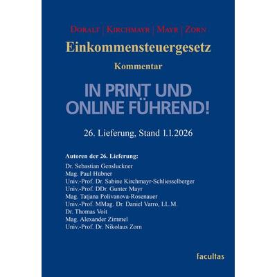 Einkommensteuergesetz, Zubehör von Walter Doralt,Sabine Kirchmayr-Schliesselberger,Gunter Mayr,Nikolaus Zorn, Facultas, 978-3-7089-2692-6