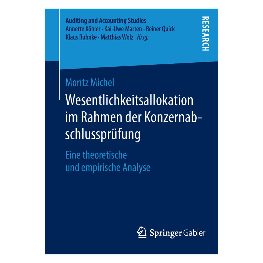 Springer Wesentlichkeitsallokation im Rahmen der Konzernabschlussprüfung (Deutsch, Softcover, Moritz Michel) (55824076)