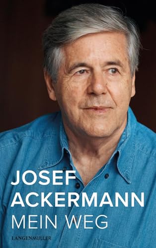 Josef Ackermann - Mein Weg: Erinnerungen - Preis vom 11.10.2026 03:10:56 h