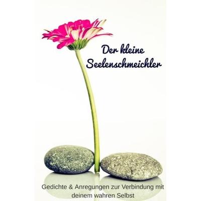 Der kleine Seelenschmeichler, Taschenbuch von Michael Csöff, Epubli, 978-3-7549-3863-8