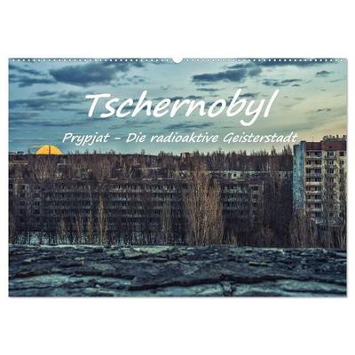 Tschernobyl - Prypjat - Die radioaktive Geisterstadt (Wandkalender 2027 DIN A2 quer), CALVENDO Monatskalender