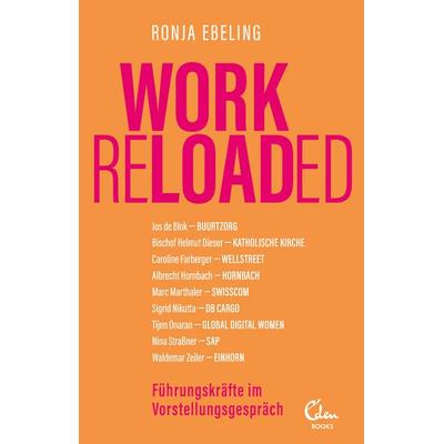 Work Reloaded, Taschenbuch von Ronja Ebeling, Eden Books - ein Verlag der Edel Verlagsgruppe