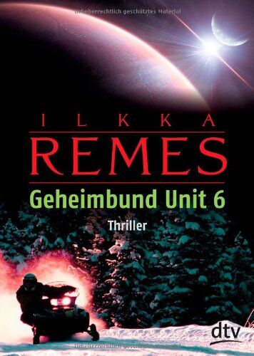 Ilkka Remes - Geheimbund Unit 6: Thriller - Preis vom 10.10.2026 11:48:34 h