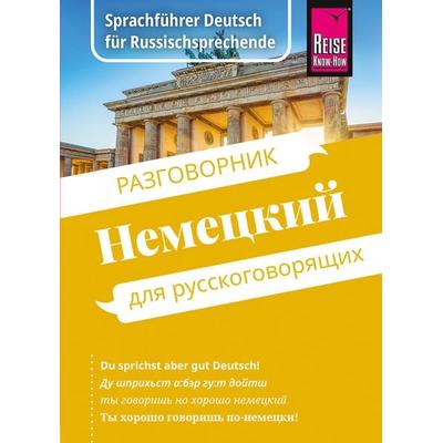 Reise Know-How Sprachführer Deutsch für Russischsprechende / Nemjetzkii (russische Ausgabe), Taschenbuch von Liubov Nesterova,Florian Giangrisostomi,